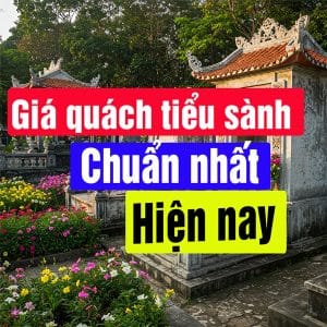 Giá quách tiểu sành chuẩn nhất hiện nay