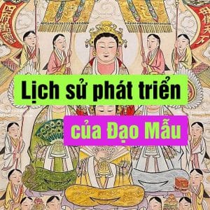 Lịch sử và sự phát triển của Đạo Mẫu