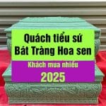 Mẫu quách tiểu sứ Bát Tràng hoa sen khách mua nhiều 2025