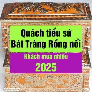 Quách Tiểu Sứ Bát Tràng Rồng Nổi Khách Mua Nhiều 2025