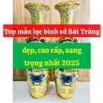 Top mẫu lục bình sứ Bát Tràng đẹp, cao cấp, sang trọng nhất 2025