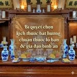 Bí quyết chọn kích thước bát hương chuẩn thước lỗ ban để gia đạo bình an