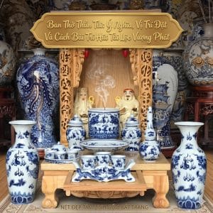 Ban Thờ Thần Tài: Ý Nghĩa, Vị Trí Đặt Và Cách Bài Trí Hút Tài Lộc Vượng Phát
