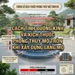 Cách tính đường kính và kích thước phong thủy mộ tròn khi xây dựng lăng mộ