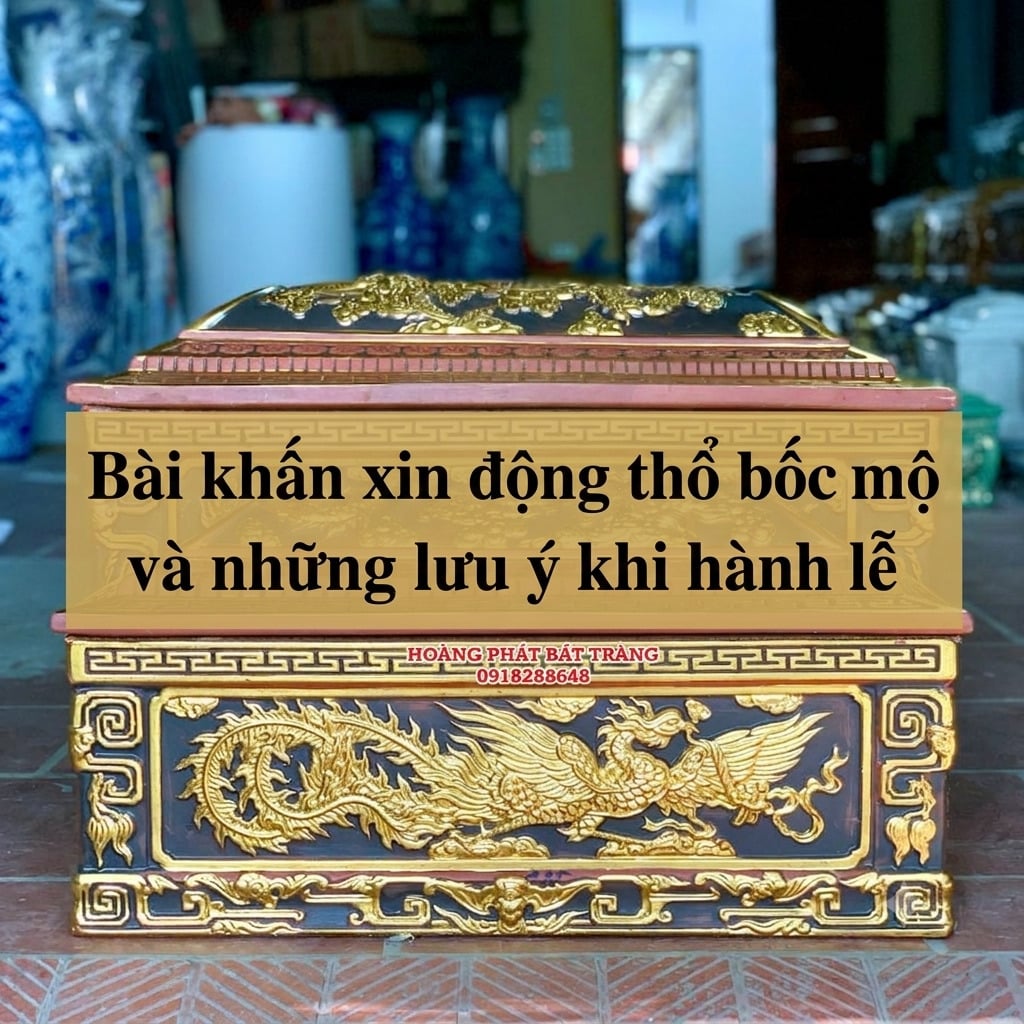 Bài khấn xin động thổ bốc mộ và những lưu ý khi hành lễ